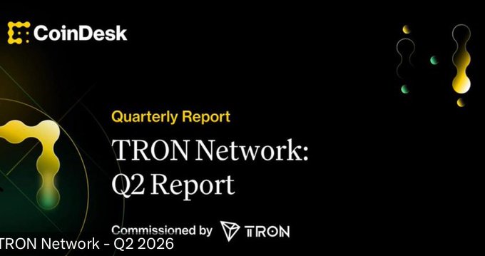 Cover page for a CoinDesk Quarterly Report titled 'TRON Network: Q2 Report' commissioned by TRON, dated Q2 2026, with a dark background and golden TRON logo graphics.