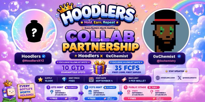 A colorful promotional banner for a "HOODLERS x 0xChemist COLLAB PARTNERSHIP" featuring NFT characters, with details on GTD and FCFS mint spots for September 4.