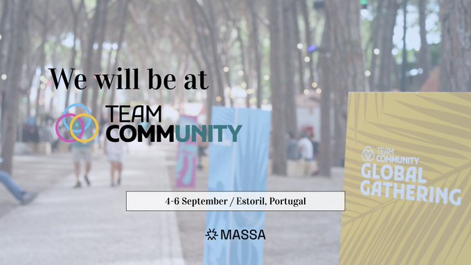Massa announces its attendance at the Team Community Global Gathering in Estoril, Portugal, from September 4–6, with members from Massa Labs and the Massa Foundation set to present Gossip. The image, featuring the Massa logo and event details overlaid on a festival-like background with string lights and trees, visually reinforces the conference's vibrant, community-focused atmosphere.