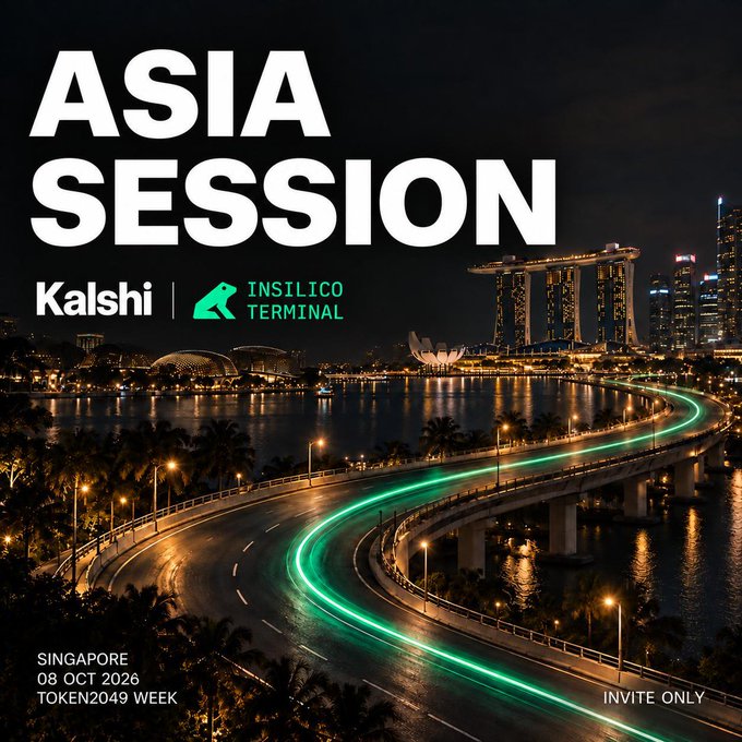 A promotional graphic for 'ASIA SESSION' co-hosted by Kalshi and INSILICO TERMINAL in Singapore on 08 OCT 2026 during TOKEN2049 WEEK, featuring a nighttime cityscape with green light trails on a highway.