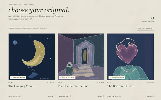 A webpage titled 'choose your original.' from 'YOUR COLLECTION / YOUR STUDIOS' showcasing three editable NFT artworks: 'The Hanging Moon,' 'The One Before the End,' and 'The Borrowed Heart,' with options to 'craft on this device' or 'with local drafts'.