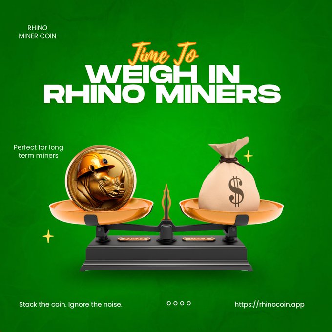An advertisement for Rhino Miner Coin with text 'Time To WEIGH IN RHINO MINERS', 'Perfect for long term miners', 'Stack the coin. Ignore the noise.', and the URL https://rhinocoin.app.