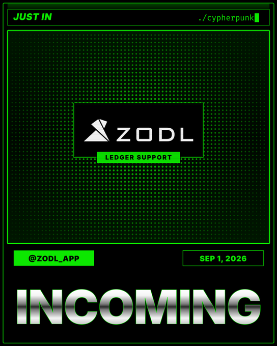 A cyberpunk-style promotional graphic featuring the ZODL logo with a "LEDGER SUPPORT" banner, dated September 1, 2026, and tagged @ZODL_APP, teasing an upcoming announcement as indicated by the bold "INCOMING" text at the bottom.