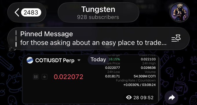 A Telegram channel called 'Tungsten' with 928 subscribers shows a pinned message about trading, featuring a crypto chart for COTI/USDT Perp at 0.022072, up 16.15%, with 24h high of 0.026636 and low of 0.018171.