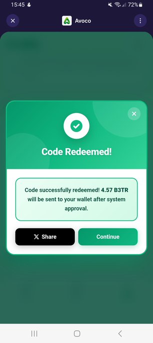 A mobile app screenshot from 'Avoco' showing a 'Code Redeemed!' confirmation message stating that 4.57 B3TR will be sent to the wallet after system approval.