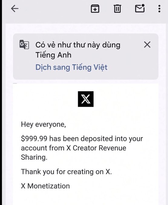 A screenshot showing a Google Translate prompt in Vietnamese with an X (Twitter) notification stating "$999.99 has been deposited into your account from X Creator Revenue Sharing."