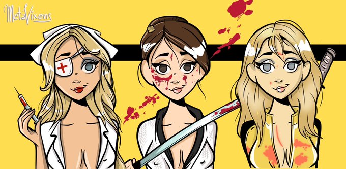 A yellow-themed illustration features three stylized female characters in a Kill Bill-inspired scene: a nurse with an eye patch holding a syringe, a blood-splattered figure in a martial arts gi wielding a sword, and a blonde woman with a katana strapped to her back. The artist's signature "MetaVixens" appears in the top left, tying directly to the post's Tarantino film tribute.