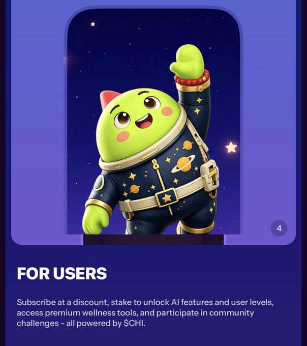 A green cartoon mascot dressed in a starry blue astronaut suit waves from inside a phone frame, with text below reading 'FOR USERS: Subscribe at a discount, stake to unlock AI features and user levels, access premium wellness tools, and participate in community challenges - all powered by $CHI.'