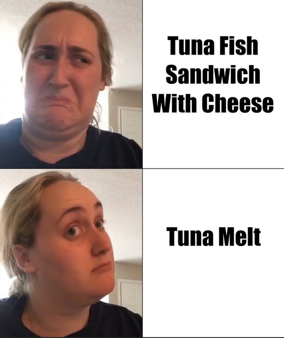 A two-panel meme featuring a woman making a skeptical face at "Tuna Fish Sandwich With Cheese" and an excited expression at "Tuna Melt," highlighting that two seemingly identical options can produce wildly different reactions.

The image humorously parallels the post's point: just as a tuna melt outperforms a plain tuna sandwich, infrastructure and cross-chain interoperability protocols quietly outperform speculative memecoins as the real "alpha."