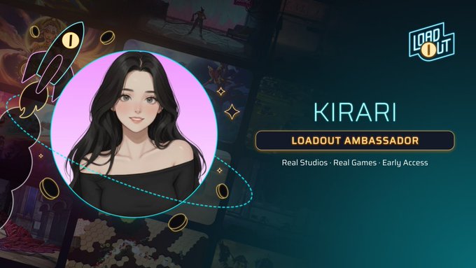 A promotional graphic for 'KIRARI' as a 'LOADOUT AMBASSADOR' with the tagline 'Real Studios · Real Games · Early Access' and a 'LOADOUT' logo.
