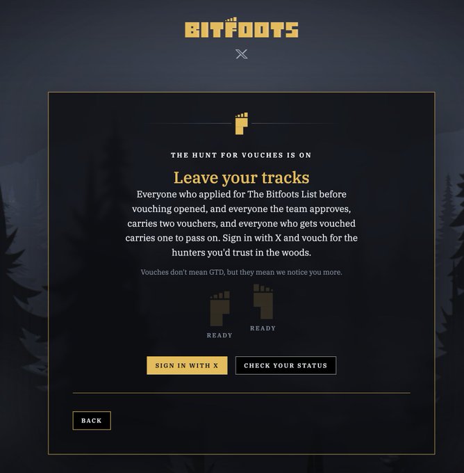 A Bitfoots voucher page with the heading 'THE HUNT FOR VOUCHES IS ON' and 'Leave your tracks,' explaining that approved applicants receive vouchers to pass on, with options to 'SIGN IN WITH X' or 'CHECK YOUR STATUS'.