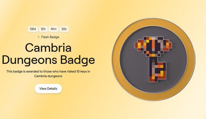 A screenshot of a 'Cambria Dungeons Badge' digital achievement on a yellow background, noting it is a Flash Badge awarded for risking 10 keys in Cambria dungeons, featuring a pixelated key icon.