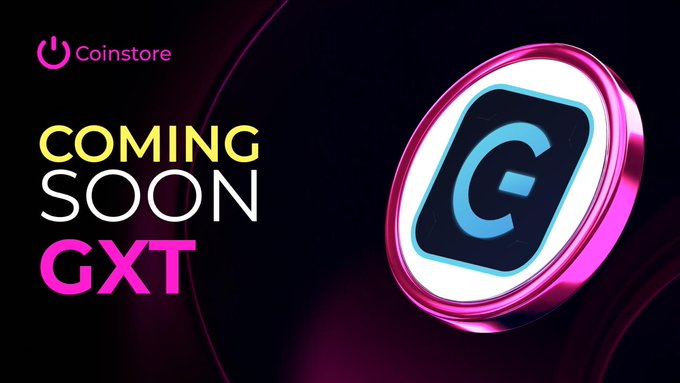 A promotional graphic for Coinstore announcing 'COMING SOON GXT' with a stylized 3D letter G logo.
