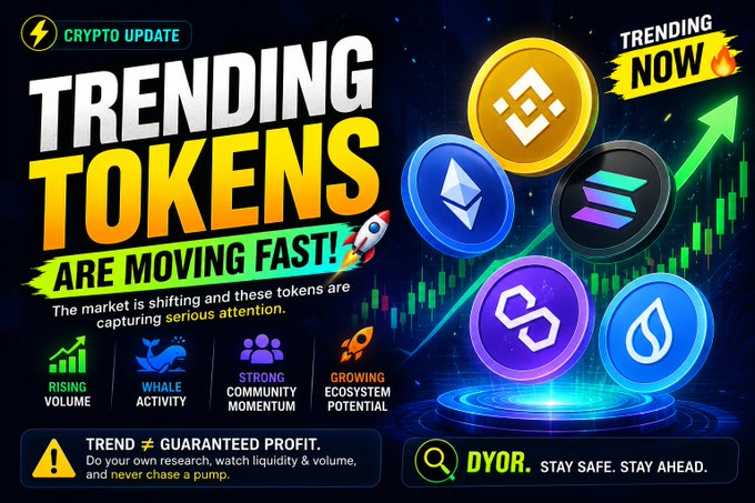 A cryptocurrency promotional graphic titled 'CRYPTO UPDATE: TRENDING TOKENS ARE MOVING FAST!' displays logos of various tokens, charts, and warnings including 'DYOR. STAY SAFE. STAY AHEAD.' and 'never chase a pump.'