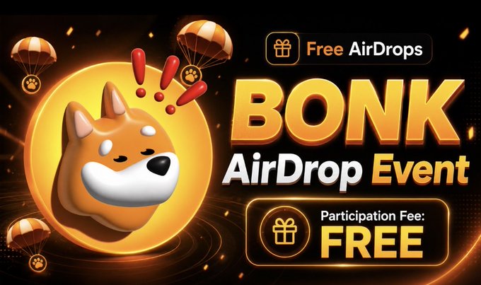 The image is a promotional graphic for a "BONK AirDrop Event" featuring a smiling Shiba Inu mascot surrounded by parachutes, with text highlighting "Free AirDrops," a "Participation Fee: FREE," and a call to join the event to earn BONK tokens. It visually reinforces the post's message by showcasing the excitement and zero-cost opportunity to participate in the airdrop.
