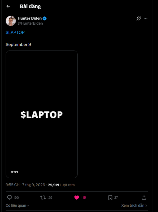 A screenshot of a post on X (Twitter) from Hunter Biden's verified account (@HunterBiden) featuring a black video teaser displaying the text "$LAPTOP," posted on September 9 at 9:55 AM, garnering 190 replies, 129 reposts, 415 likes, and 37 bookmarks. The post aligns with the announcement of the LAPTOP memecoin launch on Base, teasing the project's upcoming September 9 release.