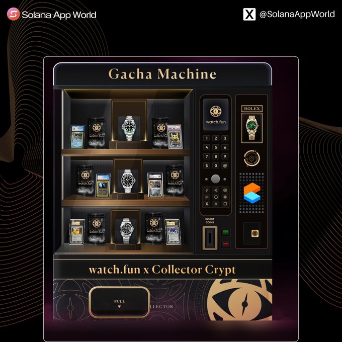 A luxury 'Gacha Machine' promotion from Solana App World (@SolanaAppWorld) featuring Rolex watches and watch.fun items in partnership with Collector Crypt.