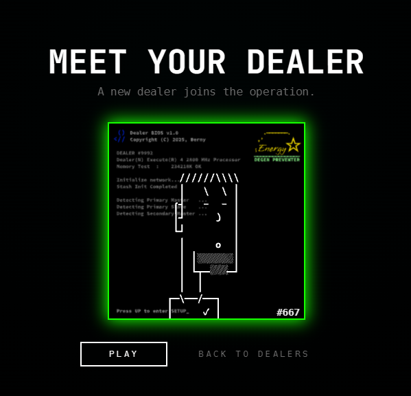 A video game menu screen displays 'MEET YOUR DEALER' with the subtitle 'A new dealer joins the operation,' showing a terminal interface with a stylized face and an 'Energy Dealer Protector' logo, alongside 'PLAY' and 'BACK TO DEALERS' buttons.