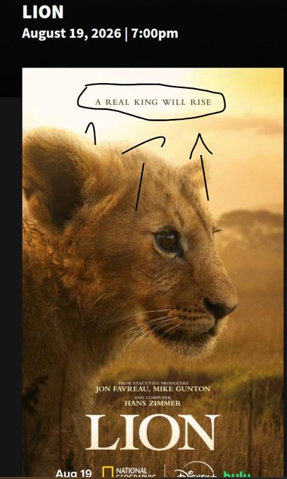 A promotional poster for the National Geographic film "LION" (airing August 19, 2026) features a young lion with handwritten-style arrows pointing to its crown-like mane, captioned "A REAL KING WILL RISE"—visually representing the "$RISE" reference by mirroring a young lion's ascent to kingship.