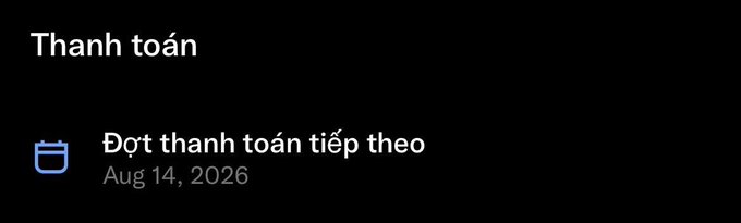 A screenshot of a dark-themed digital interface in Vietnamese, displaying the text "Thanh toán" and "Đợt thanh toán tiếp theo Aug 14, 2026" next to a calendar icon.
