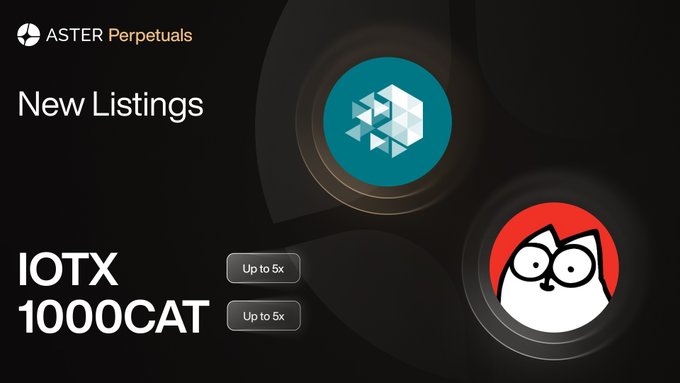 An advertisement for ASTER Perpetuals announcing 'New Listings' of IOTX and 1000CAT tokens, both with up to 5x leverage.