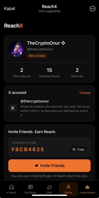 The image shows the ReachX mini app profile page for user "TheCryptoOnur" (@thecryptoonur), displaying 2 posts shared, 15 qualified reach, and 2 referrals, along with their invite code "F8CB4625" for earning +5 Reach. It corresponds to the post about the newly launched ReachX mini app on Telegram, which helps X content creators boost their reach by adding posts to a shared pool.