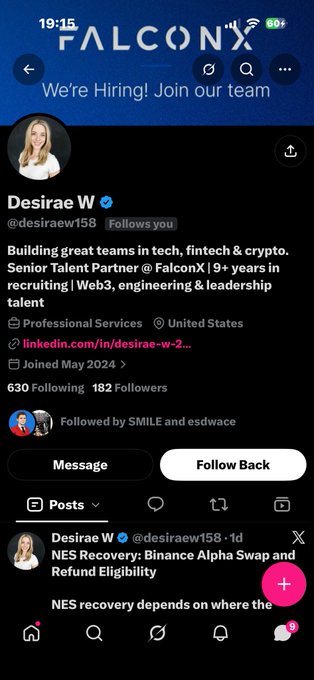 A Twitter/X profile page for "Desirae W (@desiraew158)" at FalconX, a Senior Talent Partner with 9+ years in recruiting, showing 630 Following and 182 Followers.