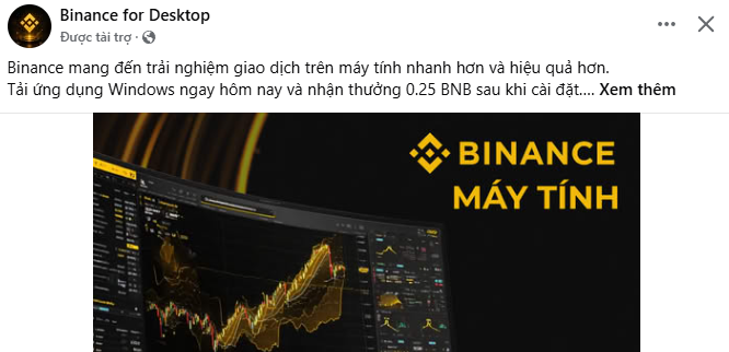 A Facebook ad from 'Binance for Desktop' in Vietnamese, promoting their Windows app with a 0.25 BNB reward, showing a screenshot of a trading interface and the Binance logo.