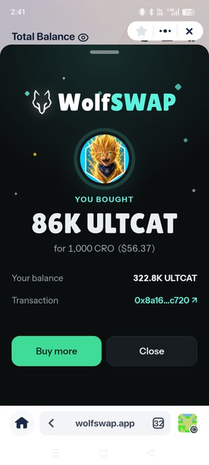 A phone screenshot from WolfSwap shows a token purchase confirmation: “YOU BOUGHT 86K ULTCAT for 1,000 CRO ($56.37),” with balance “322.8K ULTCAT” and buttons “Buy more” and “Close.”