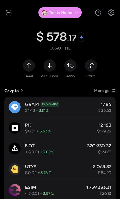 A cryptocurrency wallet app displaying a balance of $578.17, with options for Send, Add Funds, Swap, and Stake, and a list of tokens including GRAM, PX, NOT, UTVA, and ESIM.