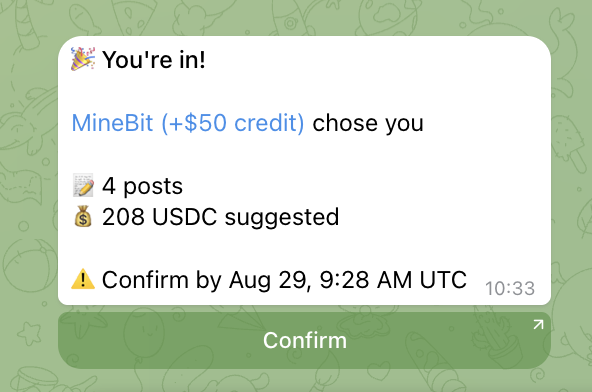 A Telegram-style notification on a green ice cream patterned background announcing '🎉 You're in!' from MineBit with a +$50 credit bonus, requesting confirmation by Aug 29, 9:28 AM UTC for 4 posts with 208 USDC suggested.