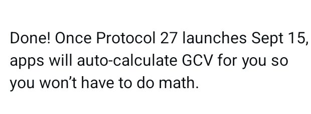 A text excerpt stating "Done! Once Protocol 27 launches Sept 15, apps will auto-calculate GCV for you so you won't have to do math," highlighting how the upcoming Protocol 27 update will automate the Global Consensus Value (GCV) calculation, which ties into the post's discussion about Pi reflecting dual value (exchange value alongside the underlying GCV).