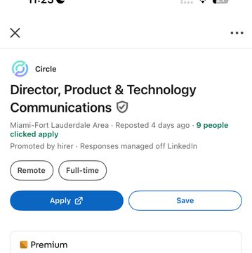 A LinkedIn job listing from Circle for a 'Director, Product & Technology Communications' position in Miami-Fort Lauderdale Area, posted 4 days ago with 9 people clicked apply, marked as Remote Full-time.