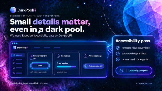A digital promotional graphic for 'DarkPoolFi' with the tagline 'DESIGNED FOR CLARITY. BUILT FOR EVERYONE.' and 'Small details matter, even in a dark pool.' showcasing an accessibility pass feature.