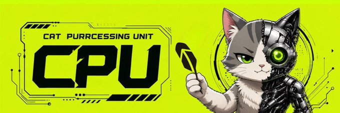 The image shows a graphic with a cybernetic cat mascot (half organic cat, half robotic/mechanical) holding a leaf on a bright green background, alongside a tech-style logo reading "CAT PURRCESSING UNIT CPU." 

The visual cleverly reinforces the post's message by transforming "CPU" into the memorable "Cat Purcessing Unit," giving the $CPU ticker a distinctive, community-driven mascot that helps it stand out in a crowded market.