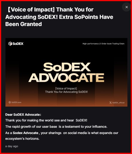 A dark-themed promotional notification from SoDEX thanking the recipient for advocating the platform, awarding extra SoPoints, with the headline 'SoDEX ADVOCATE' and 'High performance L1 Order book Trading Chain.'