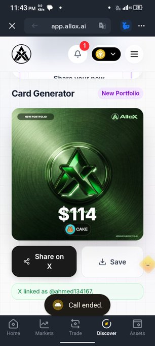 Screenshot of the AlloX app showing a "Card Generator" feature with a newly created portfolio card displaying "$114" and "CAKE" on a green background, confirming a linked X account "@ahmed134167" after a "Call ended" notification, which aligns with the post's claim of proving their portfolio on AlloX.