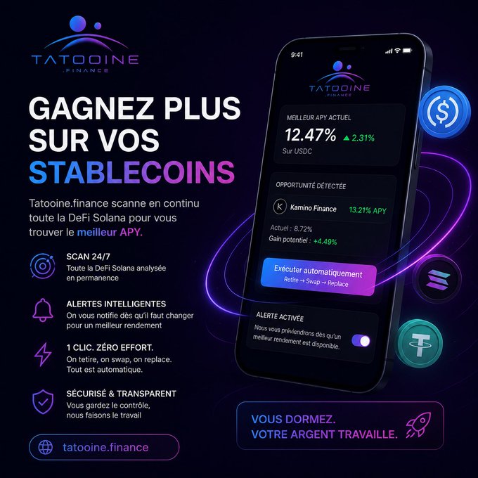An advertisement for Tatooine.finance in French promoting stablecoin earnings, showing a mobile app interface with 12.47% APY on USDC and a Kamino Finance opportunity at 13.21% APY.