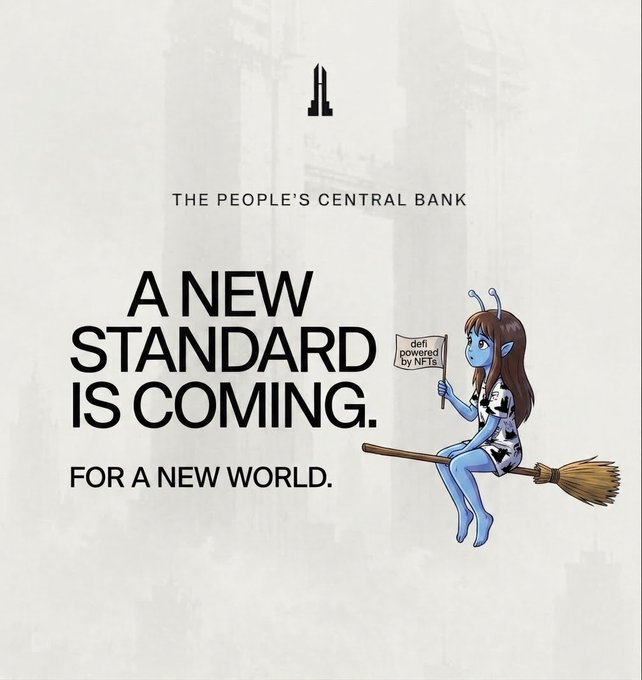 An advertisement poster featuring a blue-skinned character on a broomstick holding a "defi powered by NFTs" flag, with text reading "THE PEOPLE'S CENTRAL BANK - A NEW STANDARD IS COMING. FOR A NEW WORLD."