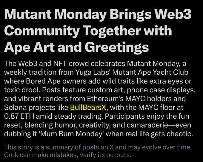 A text article titled 'Mutant Monday Brings Web3 Community Together with Ape Art and Greetings' discussing Yuga Labs' Mutant Ape Yacht Club (MAYC), Bored Ape NFT community at 0.87 ETH, and Solana projects like BullBearsX.