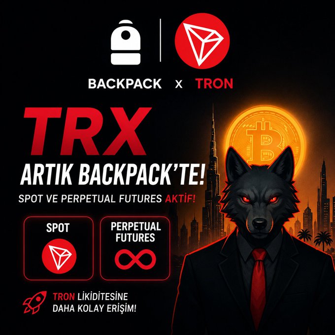 A promotional graphic announcing that TRX (TRON) is now available on the Backpack exchange for both Spot and Perpetual Futures trading, featuring the Backpack and TRON logos at the top, Turkish text reading "TRX ARTIK BACKPACK'TE! SPOT VE PERPETUAL FUTURES AKTİF!" alongside a stylized wolf in a suit with a Bitcoin coin and city skyline backdrop. The image visually supports the post's announcement about TRON's expanded exchange access and improved liquidity for investors.