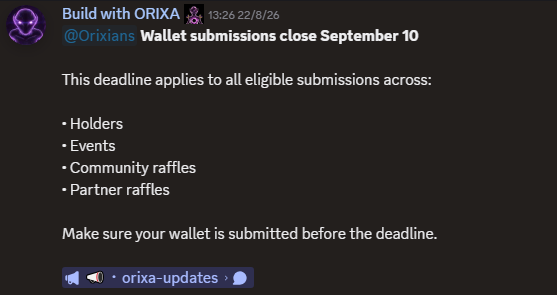 A Discord announcement from 'Build with ORIXA' states 'Wallet submissions close September 10,' detailing deadlines for holders, events, and raffles.
