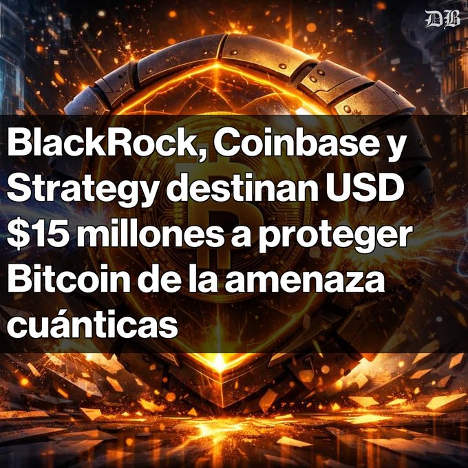 A news graphic in Spanish with a fiery Bitcoin emblem and the text 'BlackRock, Coinbase y Strategy destinan USD $15 millones a proteger Bitcoin de la amenaza cuánticas.'
