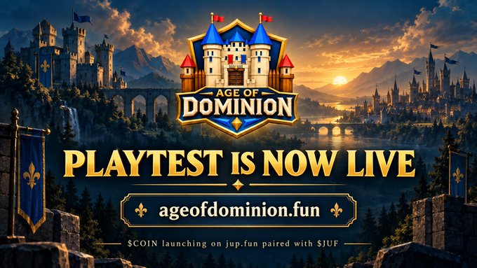 The image is a promotional banner for "Age of Dominion" featuring a castle emblem over a fantasy landscape with mountains, rivers, and a sunset, announcing "PLAYTEST IS NOW LIVE" at ageofdominion.fun. It notes that $COIN is launching on jup.fun paired with $JUP, matching the post's announcement that the playtest is live while teasing the upcoming $COIN token generation event.