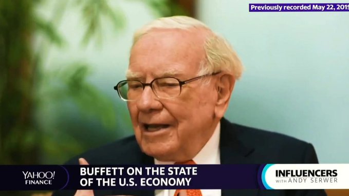 A Yahoo Finance screenshot from the 'INFLUENCERS with Andy Serwer' show featuring Warren Buffett discussing 'BUFFETT ON THE STATE OF THE U.S. ECONOMY,' previously recorded May 22, 2019.