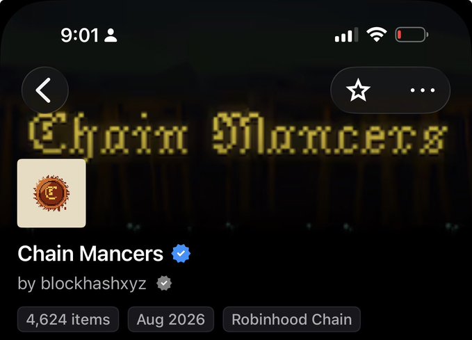 Screenshot of the "Chain Mancers" NFT collection page by blockhashxyz, showing 4,624 items launching August 2026 on the Robinhood Chain, confirming the project mentioned in the post about purchasing Mancer coin on OpenSea ahead of tomorrow's reveal.