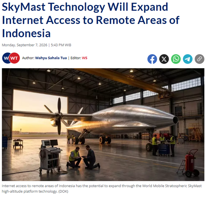 A news article headlined "SkyMast Technology Will Expand Internet Access to Remote Areas of Indonesia," showing an image of a large high-altitude aircraft in a hangar with technicians working on it.