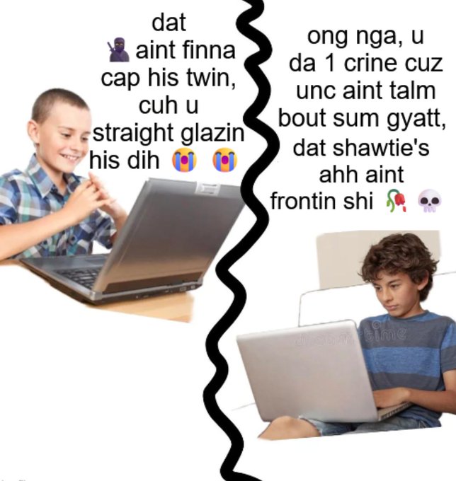 A meme featuring two boys with laptops separated by a jagged line, with text representing their contrasting, slang-filled conversation styles.