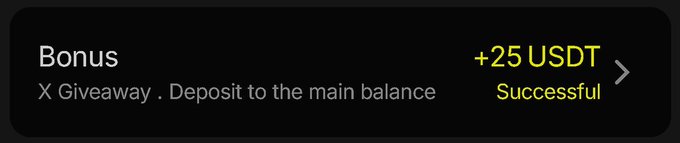 A mobile app notification showing a successful bonus of '+25 USDT' for an 'X Giveaway' after depositing to the main balance.