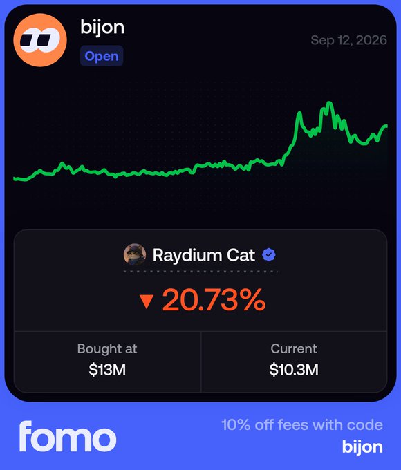 A promotional card from 'fomo' showing a 'bijon' open position in 'Raydium Cat' with a -20.73% loss, bought at $13M and currently at $10.3M as of Sep 12, 2026, offering 10% off fees with code 'bijon'.